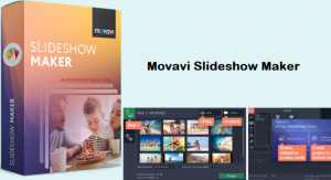 Movavi Slideshow Maker Crack With Activation Key Full Free